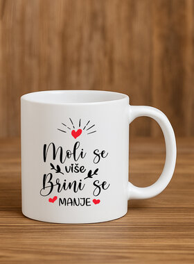 "Moli se više, brini se manje"